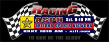 ASPN Arizona Sports Network Racing News with Kevin Pakos www.azfl.com